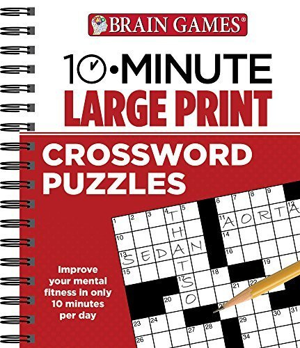 Brain Games 10 Minute Large Print Crossword Puzzles Spiral bound 