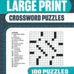 Large Print Crossword Puzzles Crossword Book With 100 Crosswords